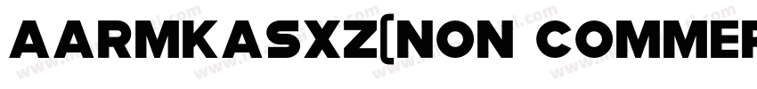 AaRMKASXZ(Non CommercialUse)字体转换
